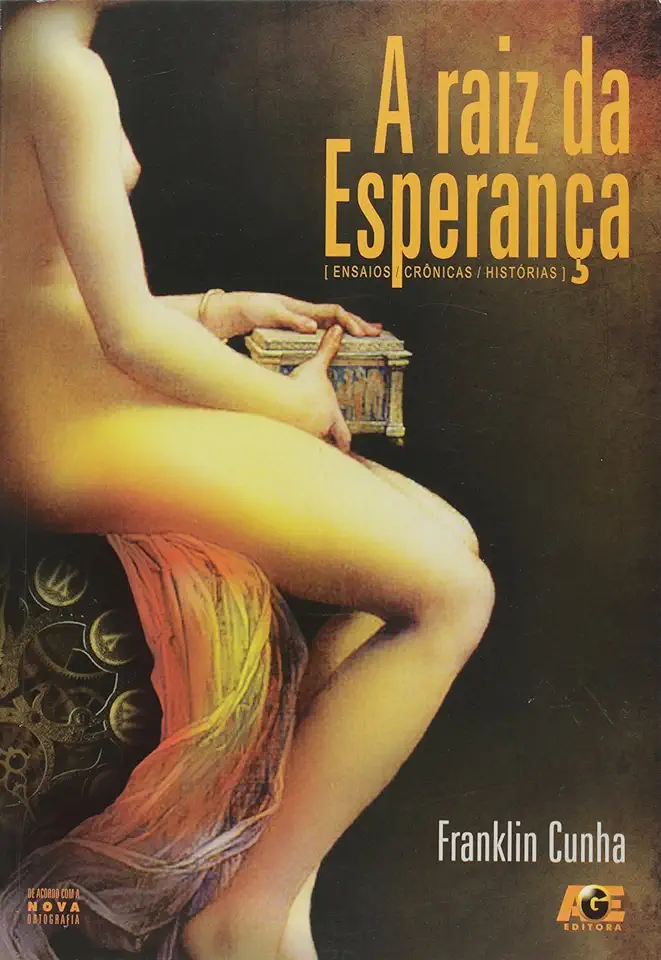 Capa do Livro Raiz da Esperança - Franklin Cunha