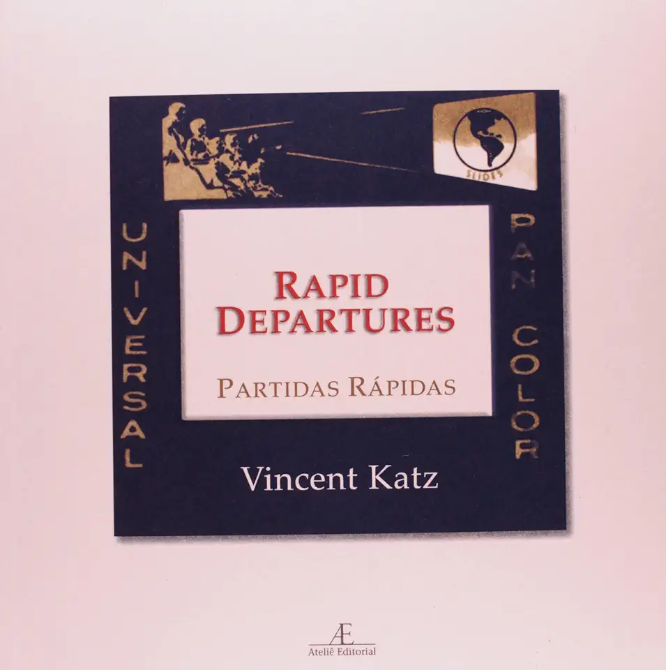 Capa do Livro Rapid Departures - Partidas Rápidas - Vincent Katz