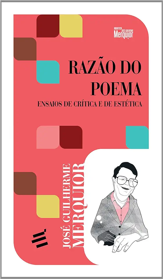 Capa do Livro Razão do Poema - José Guilherme Merquior