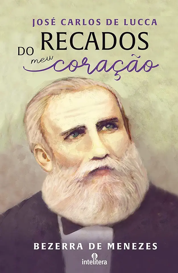 Capa do Livro Recados do Meu Coração - José Carlos de Lucca