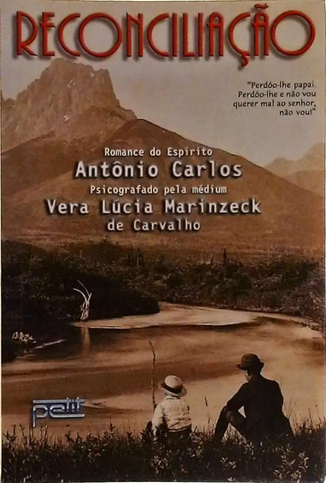 Capa do Livro Reconciliação - Vera Lúcia Marinzeck de Carvalho