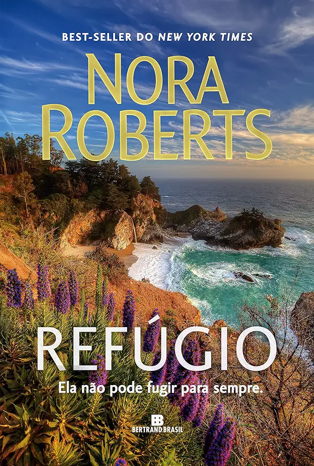 Capa do Livro Refúgio - Nora Roberts