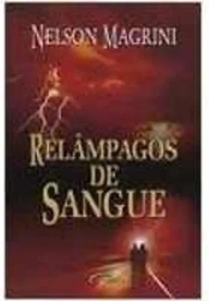 Capa do Livro Relâmpagos de Sangue - Nelson Magrini