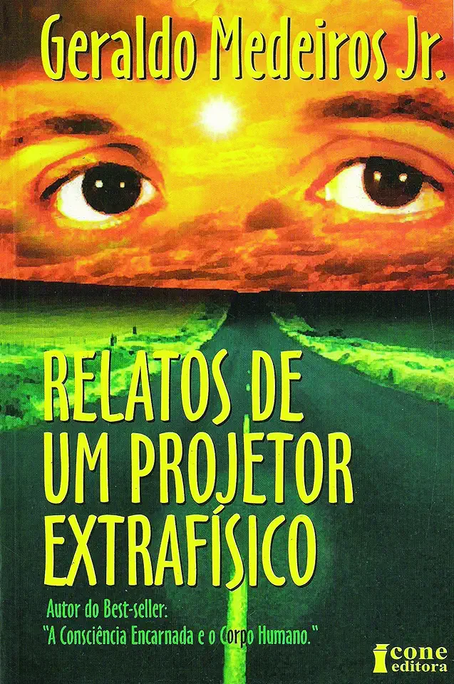 Capa do Livro Relatos de um Projetor Extrafísico - Geraldo Medeiros Júnior