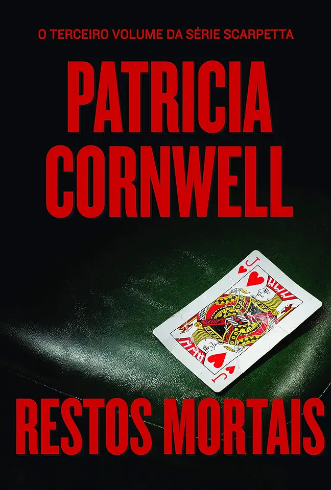 Capa do Livro Restos Mortais - Patricia D. Cornwell