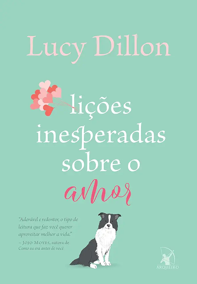 Capa do Livro Lições inesperadas sobre o amor - Dillon, Lucy