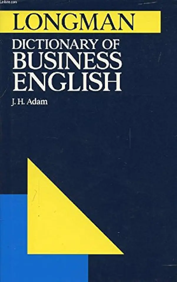 Capa do Livro Longman Dictionary of Business English - J. H. Adam