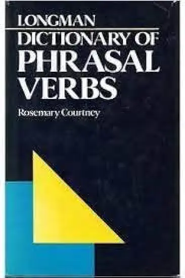 Capa do Livro Longman dictionary of phrasal verbs - Rosemary Courtney