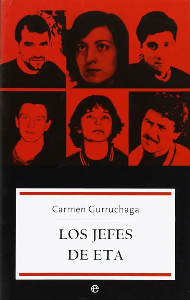 Capa do Livro Los Jefes de Eta - Carmen Gurruchaga