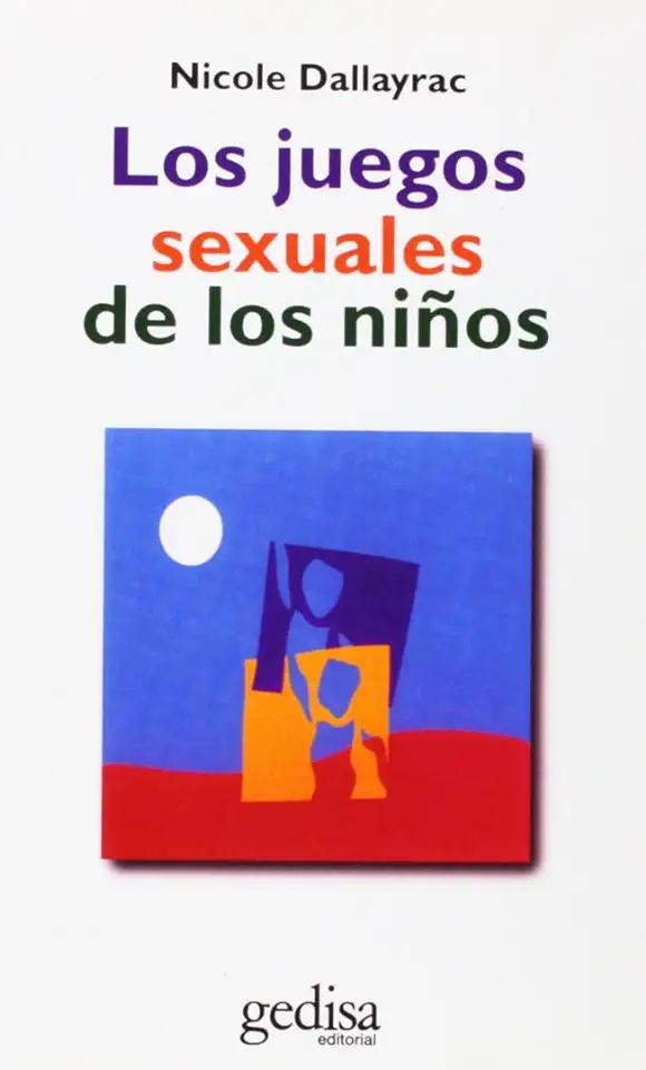 Capa do Livro Los Juegos Sexuales de los Ninos - Nicole Dallayrac