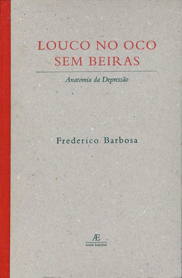 Capa do Livro Louco no Oco sem Beiras - Frederico Barbosa