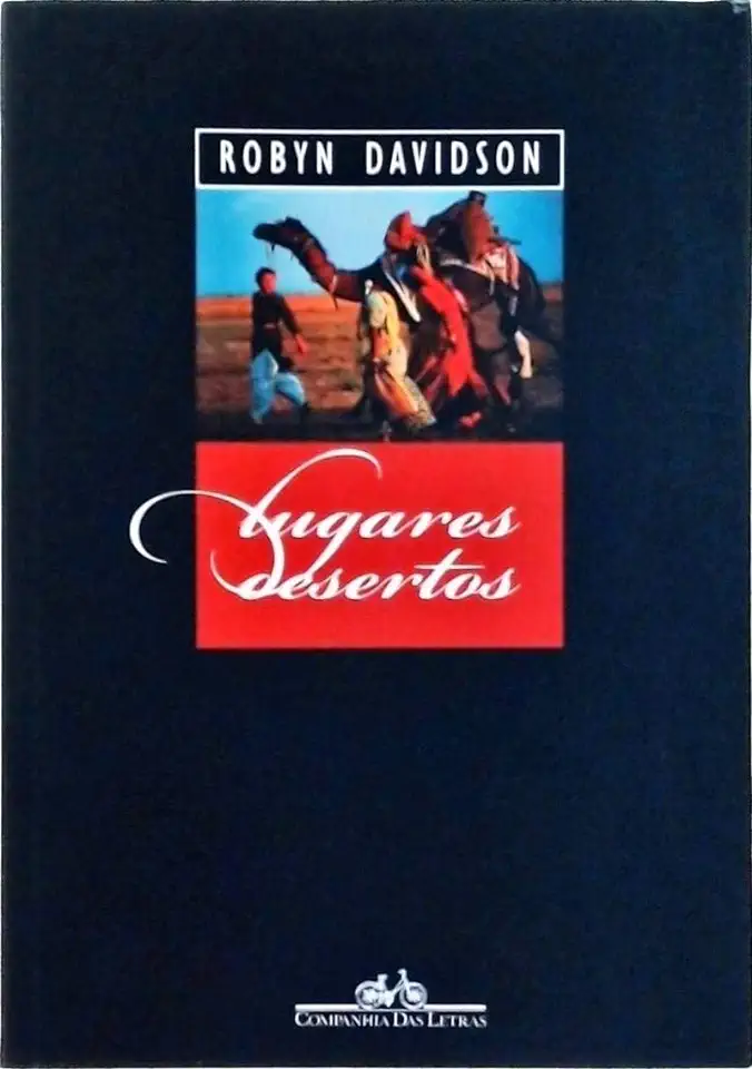 Capa do Livro Lugares Desertos - Robyn Davidson