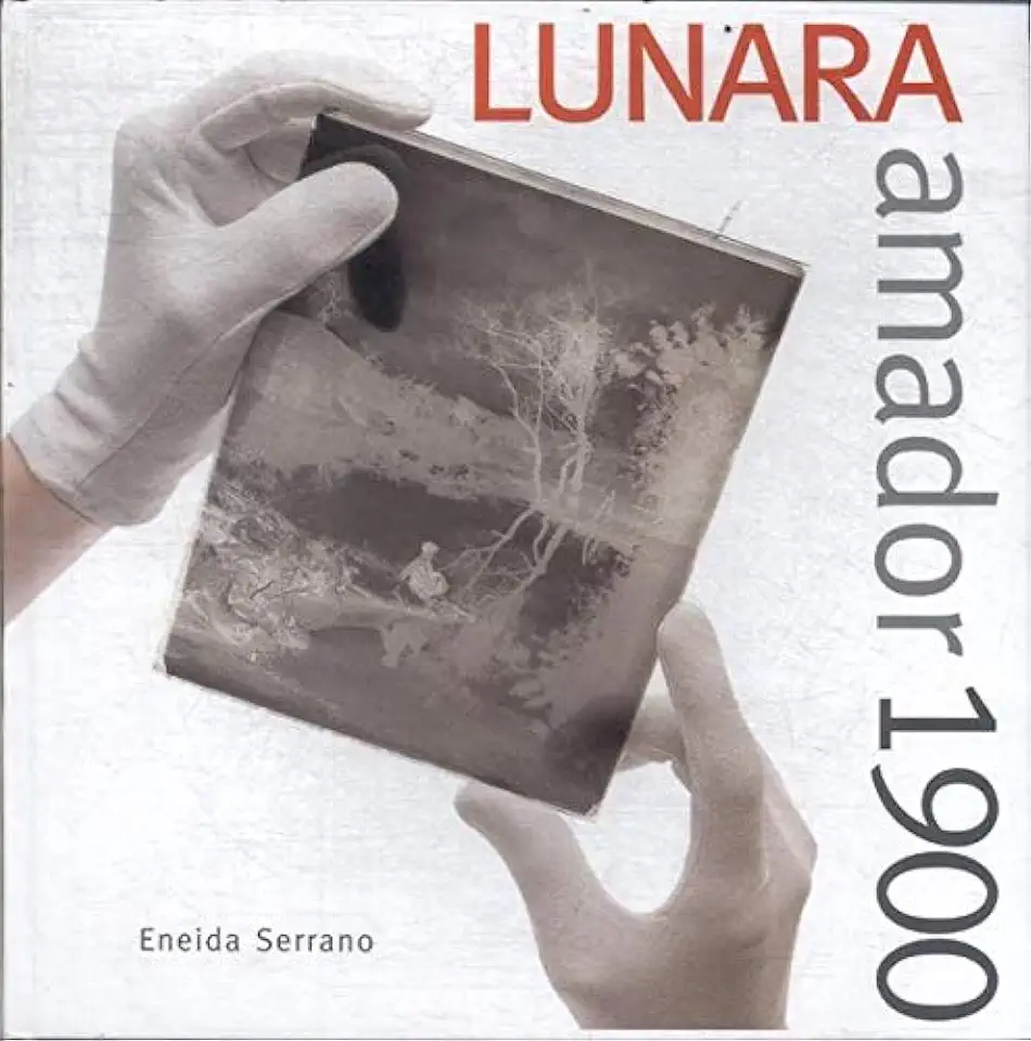 Capa do Livro Lunara Amador 1900 - Eneida Serrano