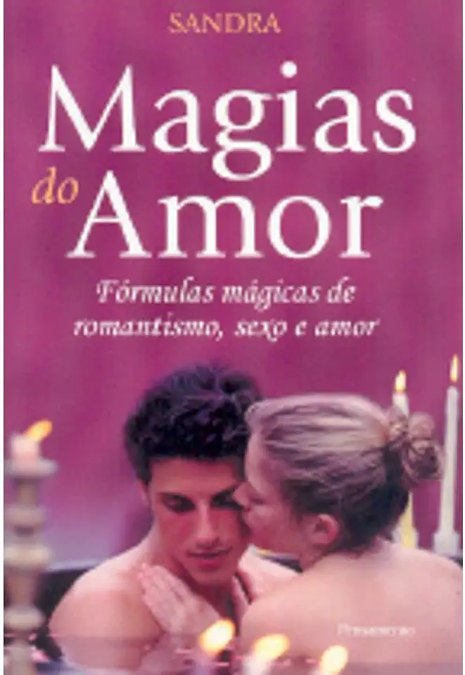 Capa do Livro Magias do Amor - Sandra