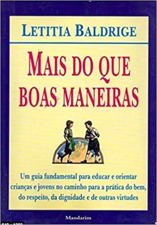 Capa do Livro Mais do Que Boas Maneiras - Letitia Baldrige