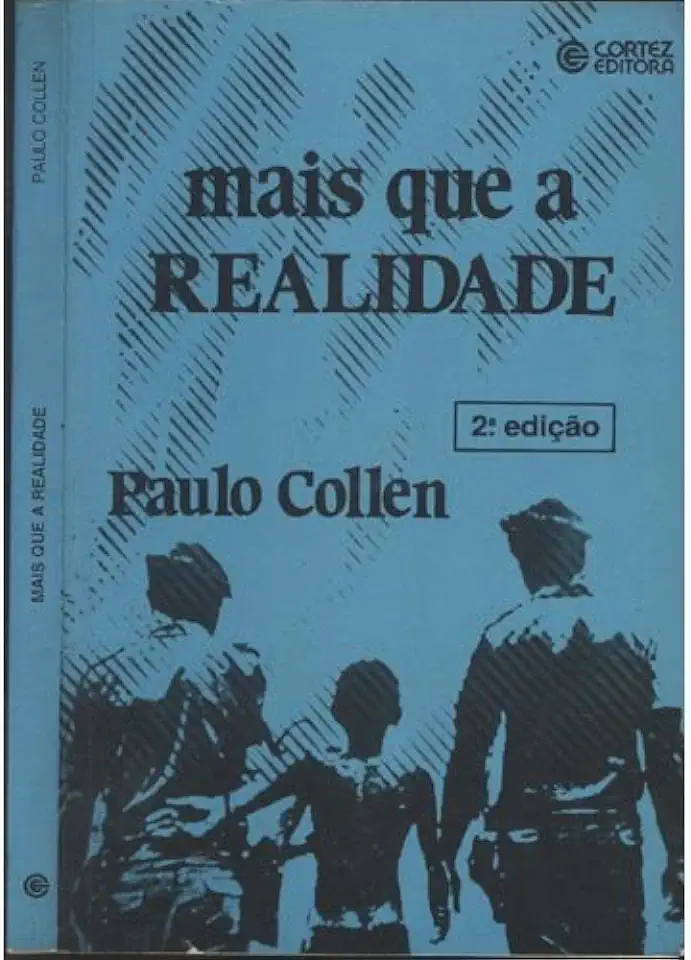 Capa do Livro Mais Que a Realidade - Paulo Collen