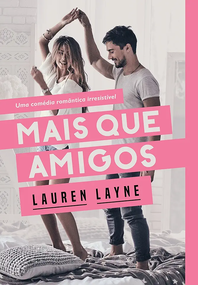 Capa do Livro Mais que amigos - Layne, Lauren