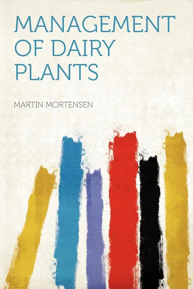 Capa do Livro Management of Dairy Plants - Martin Mortensen