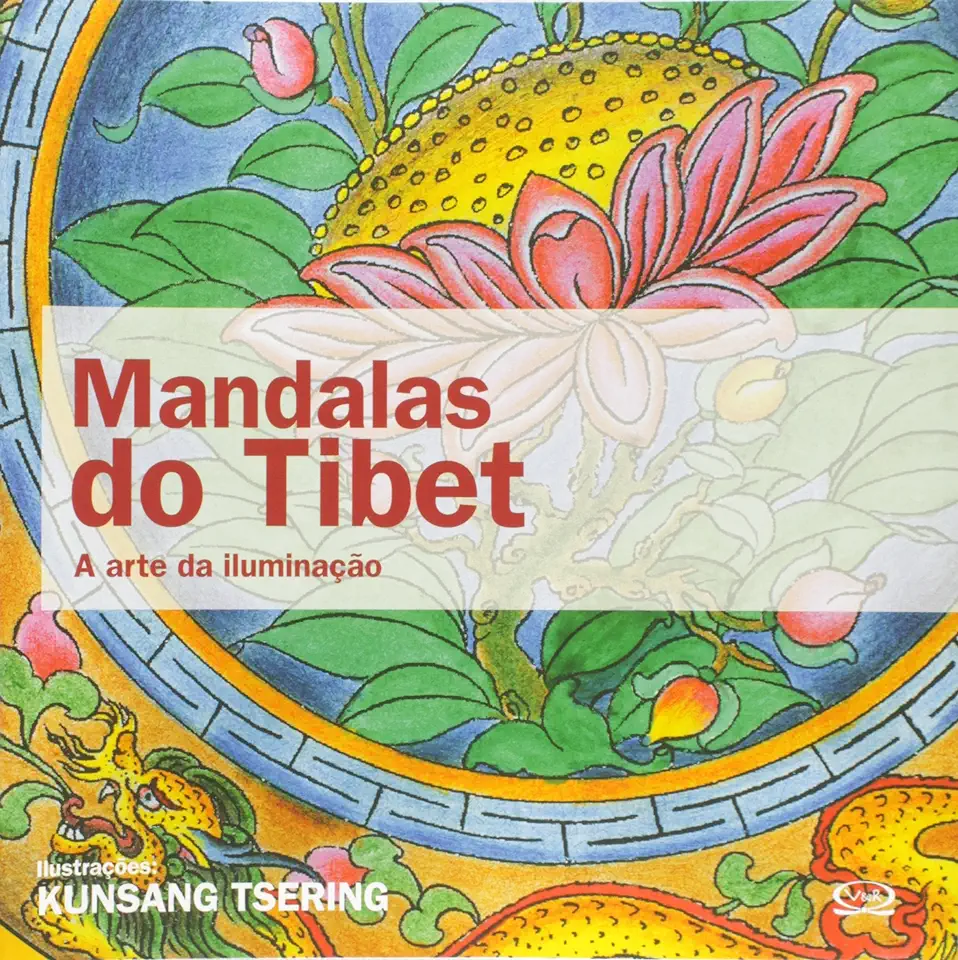 Capa do Livro Mandalas do Tibet a Arte da Iluminação - Kunsang Tsering