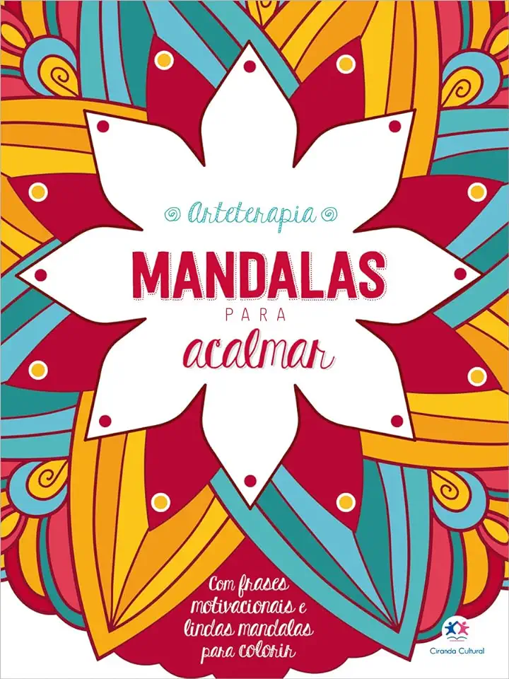 Capa do Livro Mandalas para acalmar - Cultural, Ciranda