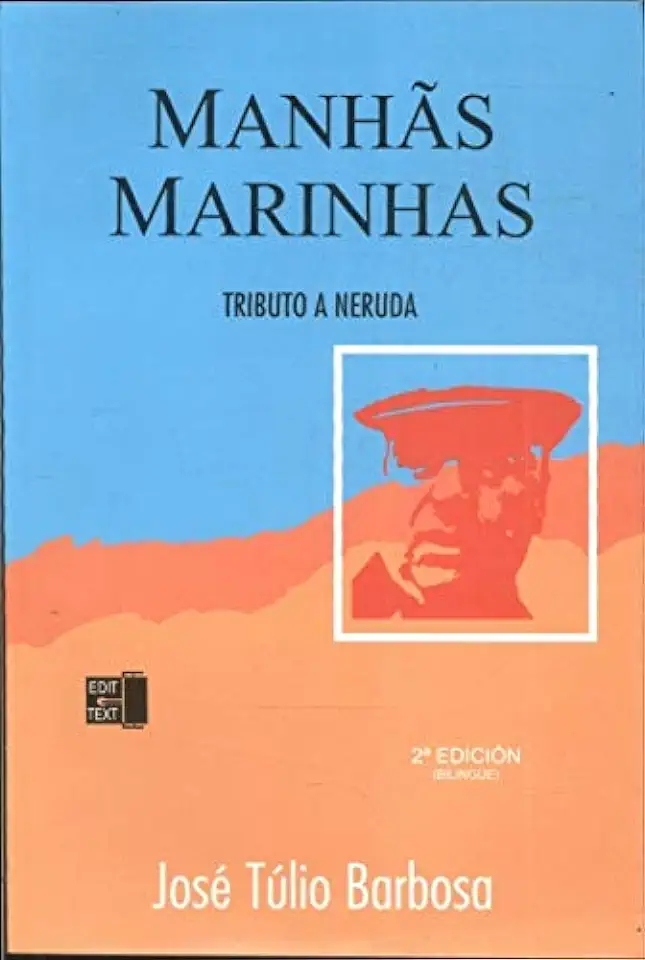 Capa do Livro Manhãs Marinhas - Tributo a Neruda - José Túlio Barbosa