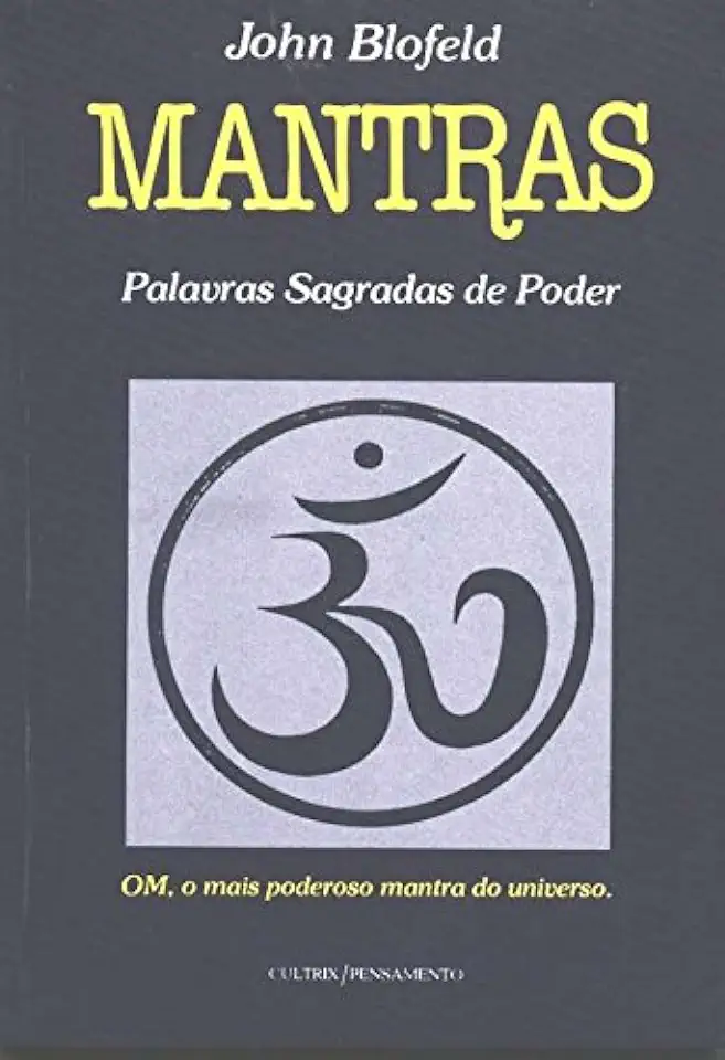 Capa do Livro Mantras - Palavras Sagradas de Poder - John Blofeld