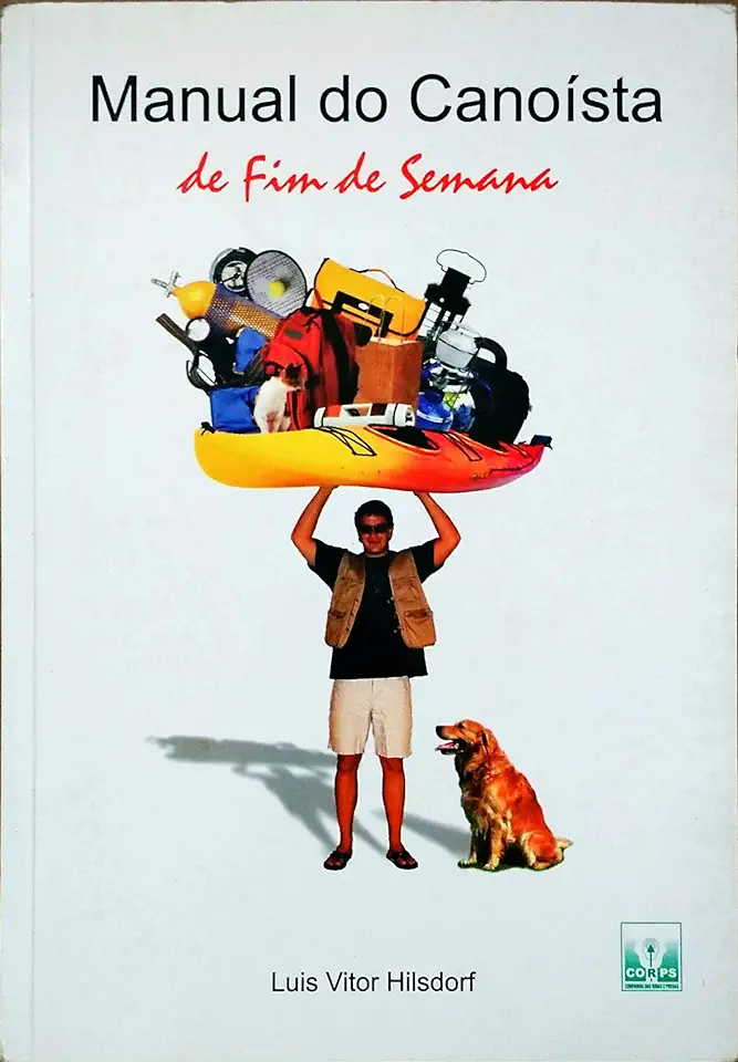 Capa do Livro Manual do Canoísta de Fim de Semana - Luis Vitor Hilsdorf