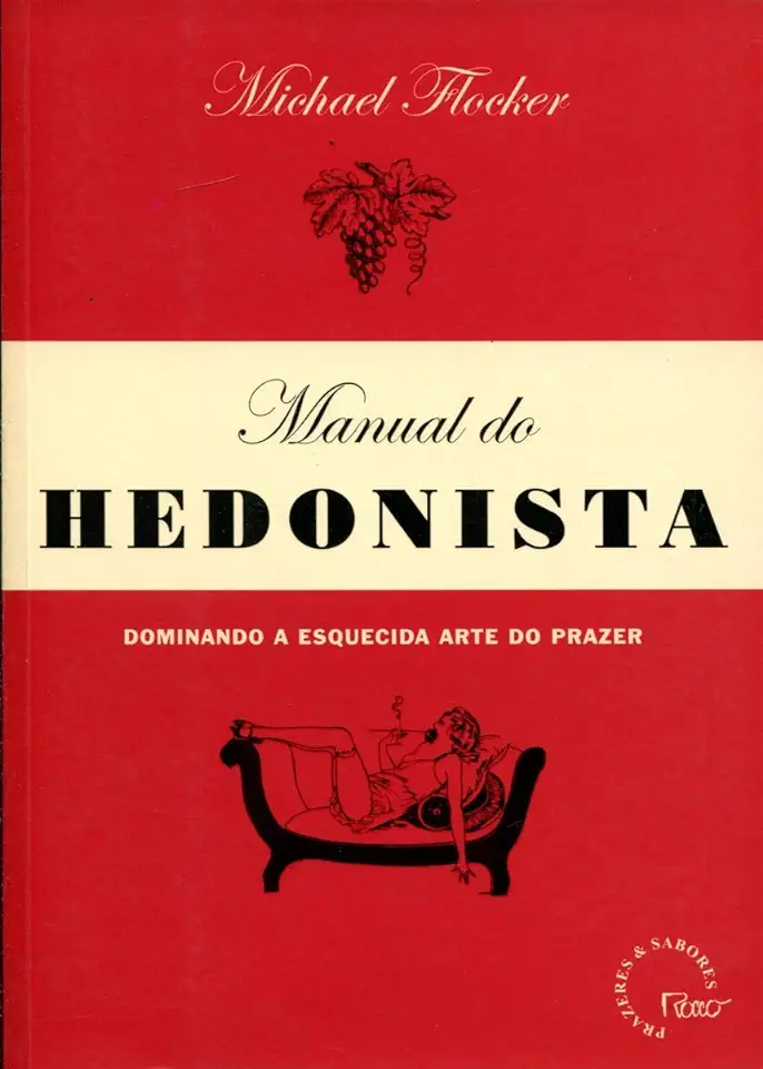 Capa do Livro Manual do Hedonista - Michael Flocker