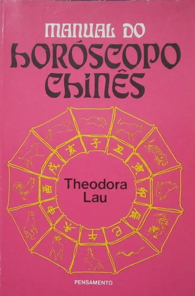 Capa do Livro Manual do Horóscopo Chinês - Theodora Lau