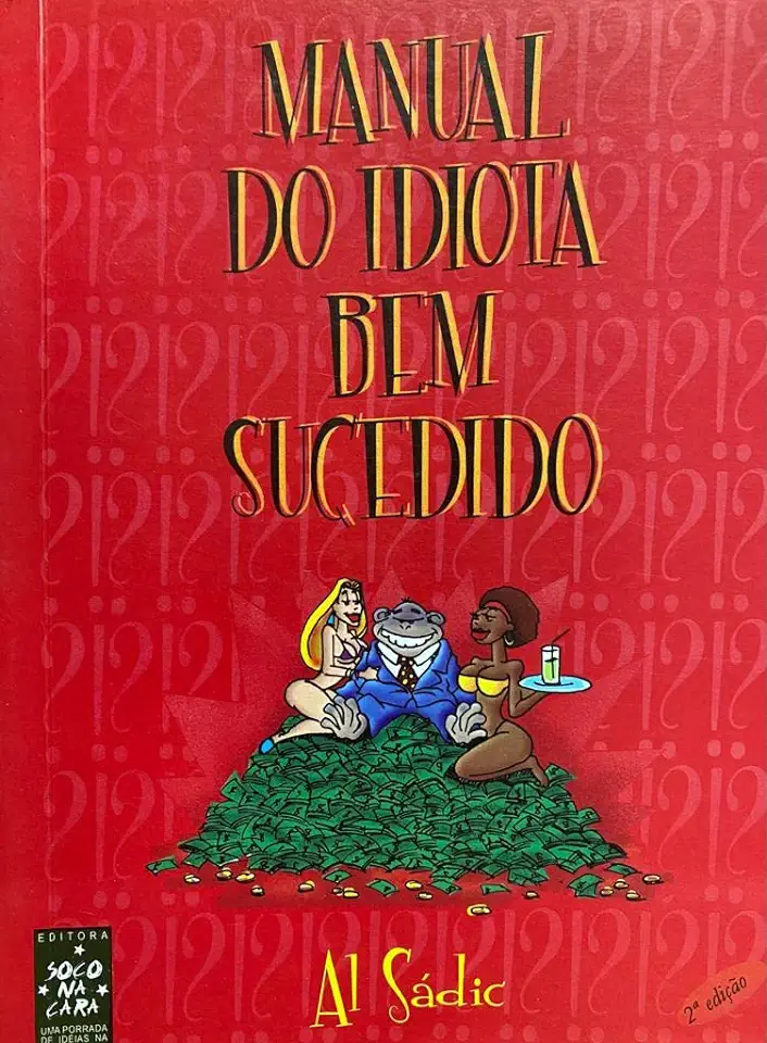 Capa do Livro Manual do Idiota Bem Sucedido - Al Sádic