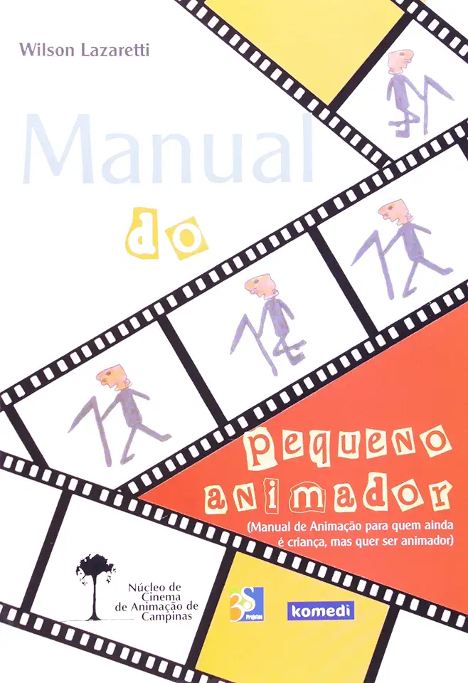 Capa do Livro Manual do Pequeno Animador - Wilson Lazaretti