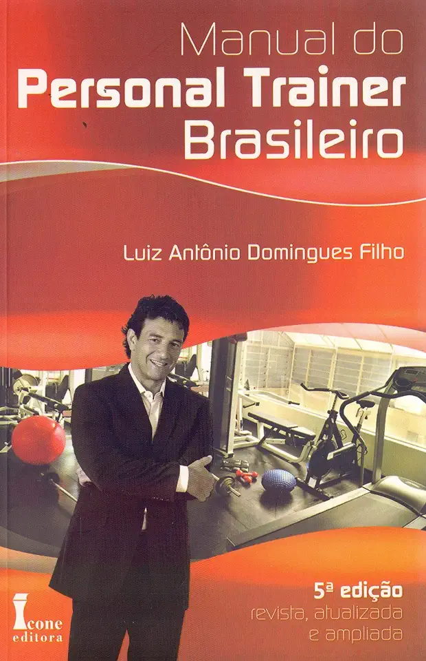 Capa do Livro Manual do Personal Trainer Brasileiro - Luiz Antônio Domingues Filho