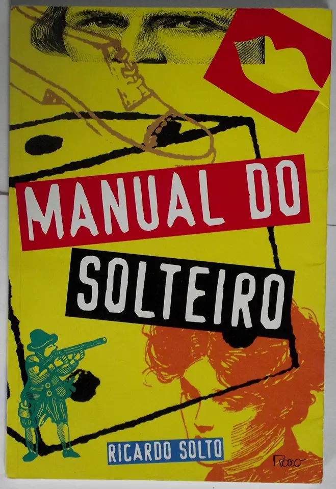 Capa do Livro Manual do Solteiro - Ricardo Solto