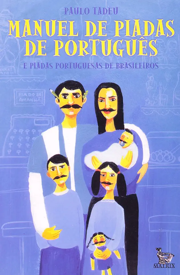 Capa do Livro Manuel de Piadas de Português - Paulo Tadeu