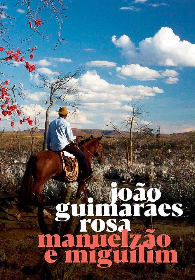 Capa do Livro Manuelzão e Miguilim - Rosa, João Guimarães