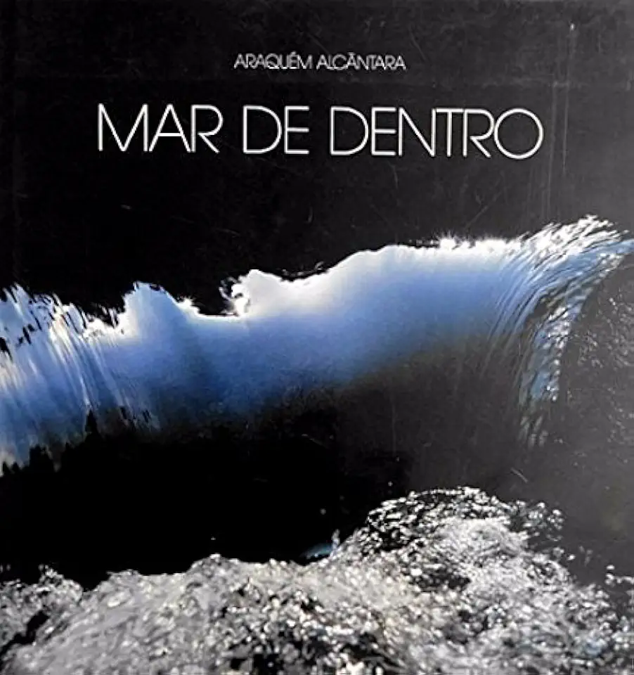 Capa do Livro Mar de Dentro - Araquém Alcântara