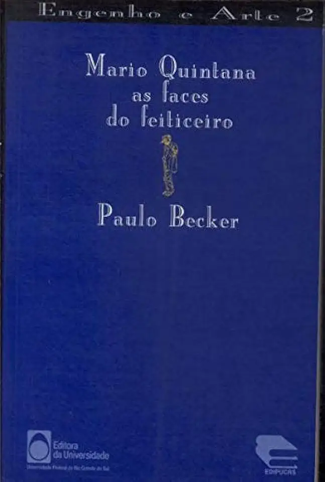 Capa do Livro Mario Quintana as Faces do Feiticeiro - Paulo Becker