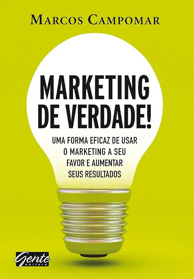 Capa do Livro Marketing de Verdade! - Marcos Campomar