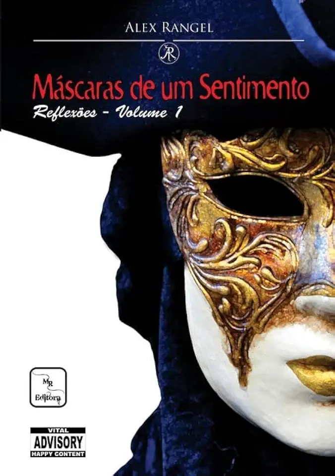 Capa do Livro Máscaras de Um Sentimento - Alex Rangel