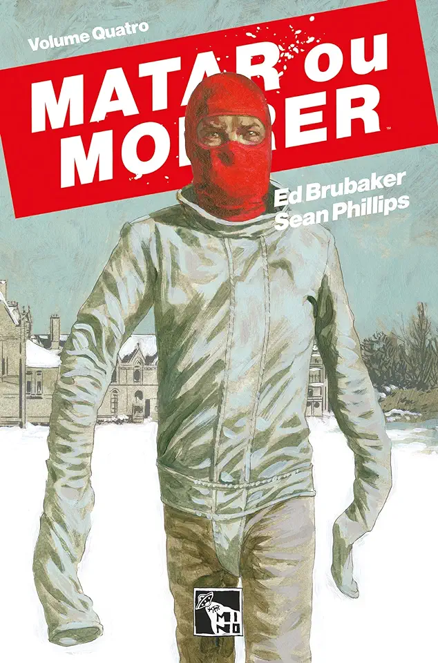 Capa do Livro Matar Ou Morrer - Vol. 4 - Brubaker, Ed, Phillips