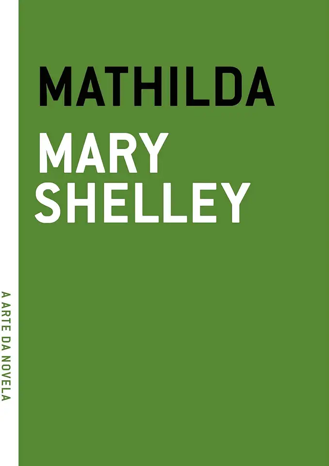 Capa do Livro Mathilda - Mary Shelley