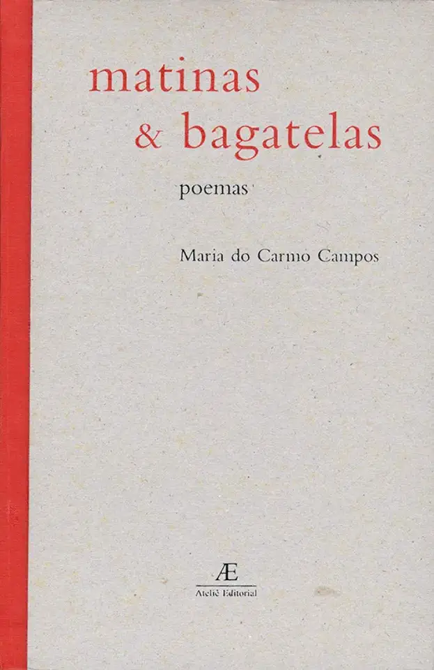 Capa do Livro Matinas & Bagatelas - Maria do Carmo Campos