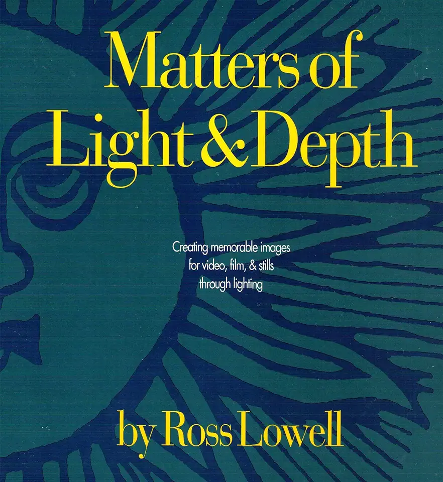 Capa do Livro Matters of Light & Depth - Ross Lowell