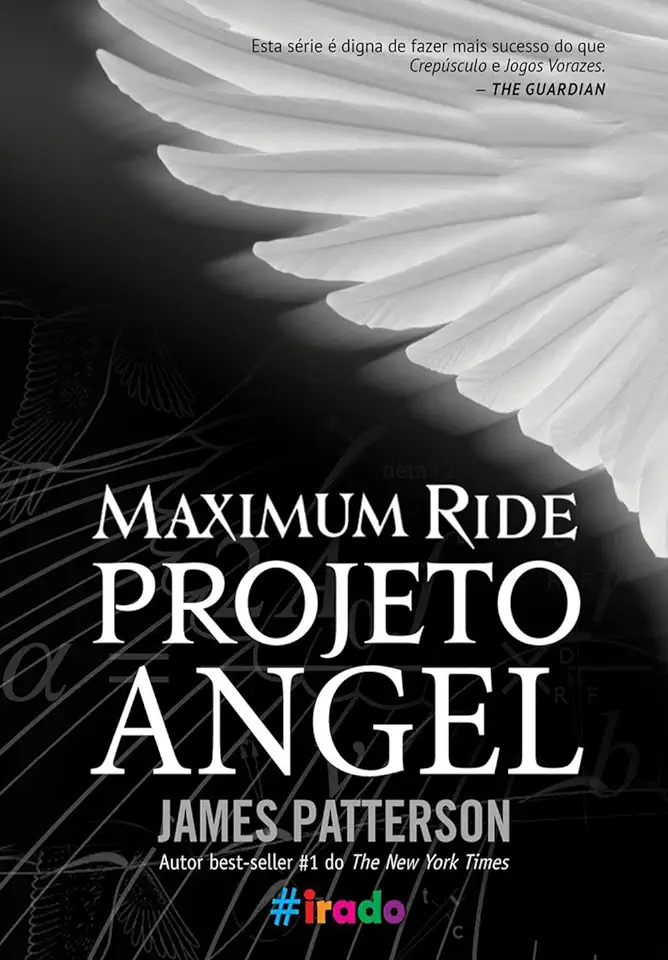 Capa do Livro Maximum Ride Projeto Angel - James Patterson