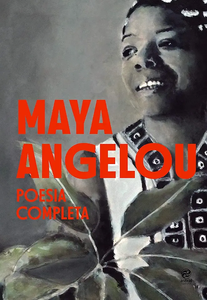 Capa do Livro Maya Angelou - Poesia Completa - Maya Angelou