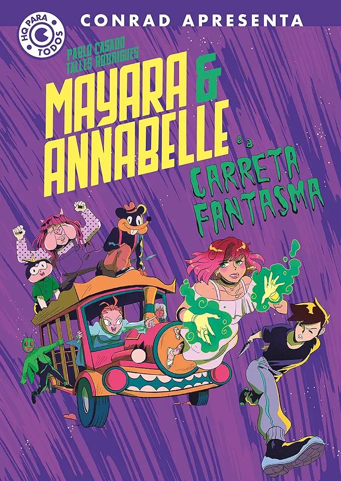 Capa do Livro Mayara & Annabelle E A Carreta Fantasma - Casado, Pablo