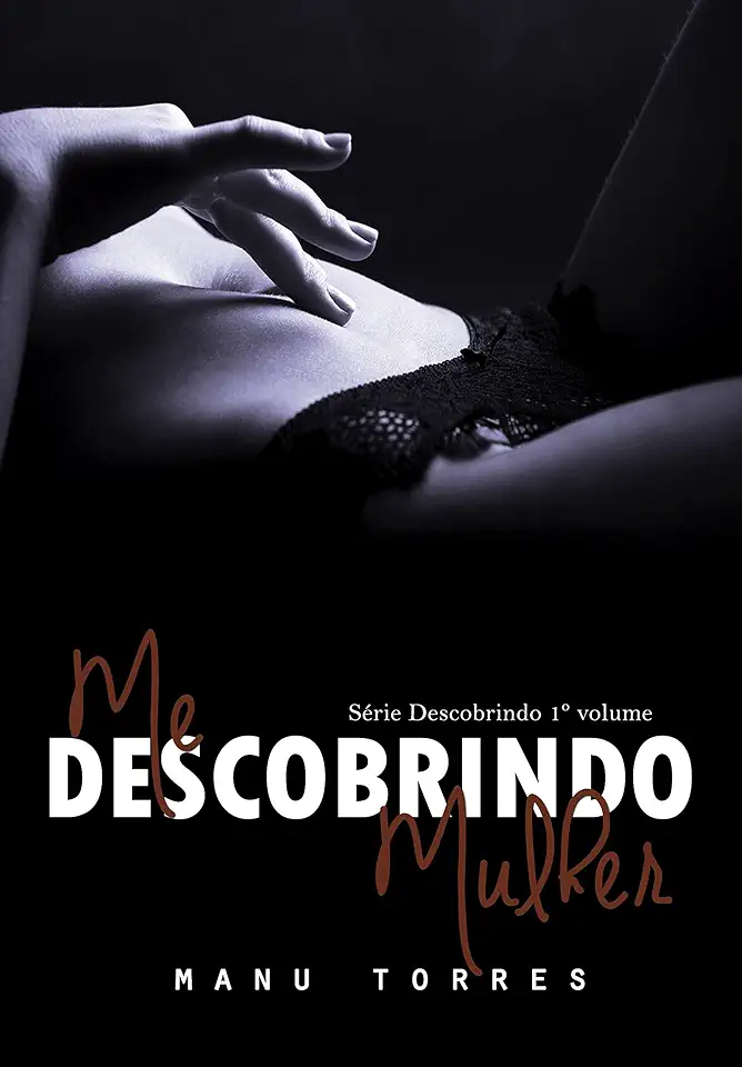 Capa do Livro Me Descobrindo Mulher - Manu Torres