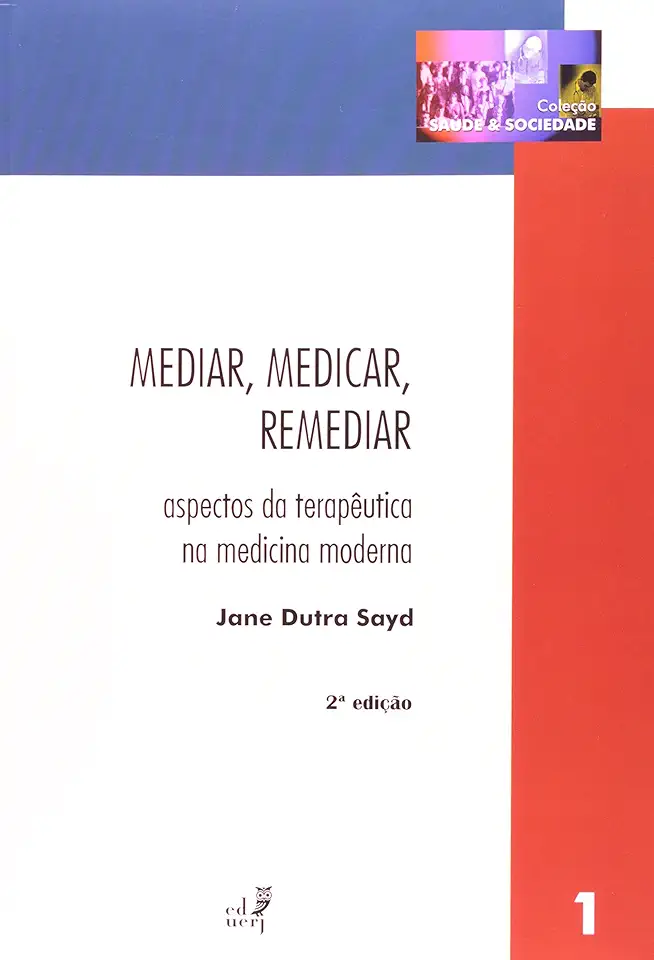 Capa do Livro Mediar, Medicar, Remediar - Jane Dutra Sayd