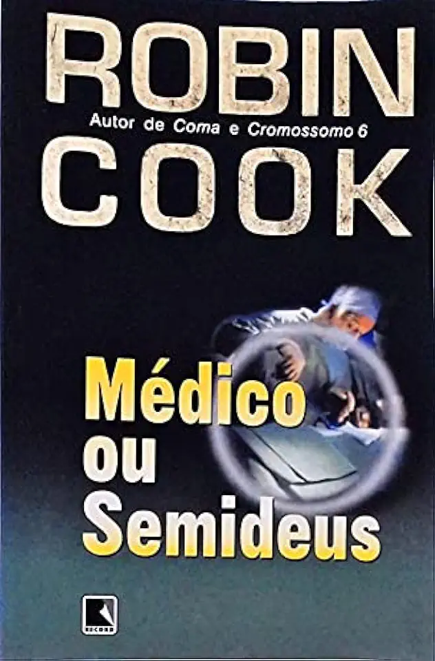 Capa do Livro Médico Ou Semideus - Robin Cook