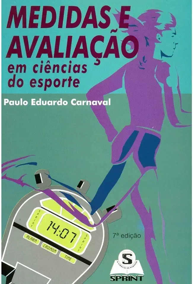 Capa do Livro Medidas e Avaliação Em Ciências do Esporte - Paulo Eduardo Carnaval